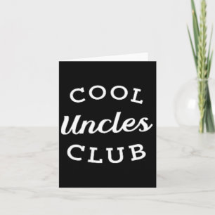 Uncles Club Best Uncle Ever Funny Vathday New Karte