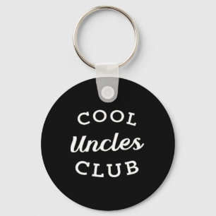 Uncles Club Best Uncle Ever Funny Vathday New Schlüsselanhänger