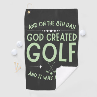 Und am 8. Tag erschuf Gott den Golf Funny Bible Ve Golfhandtuch