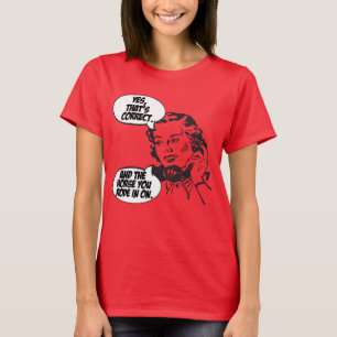 Und auf dem du angeritten kamst T-Shirt