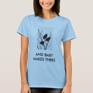 UND BABY MACHT DREI T-Shirt