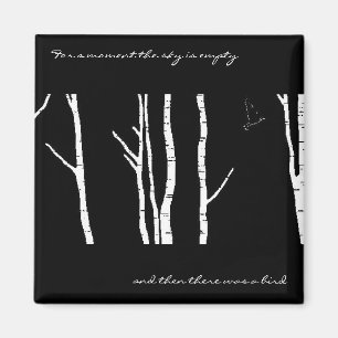 Und dann gab es da einen Vogel Magnet