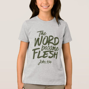 Und das Wort wurde Fleisch 2 Tri-Blend Shirt