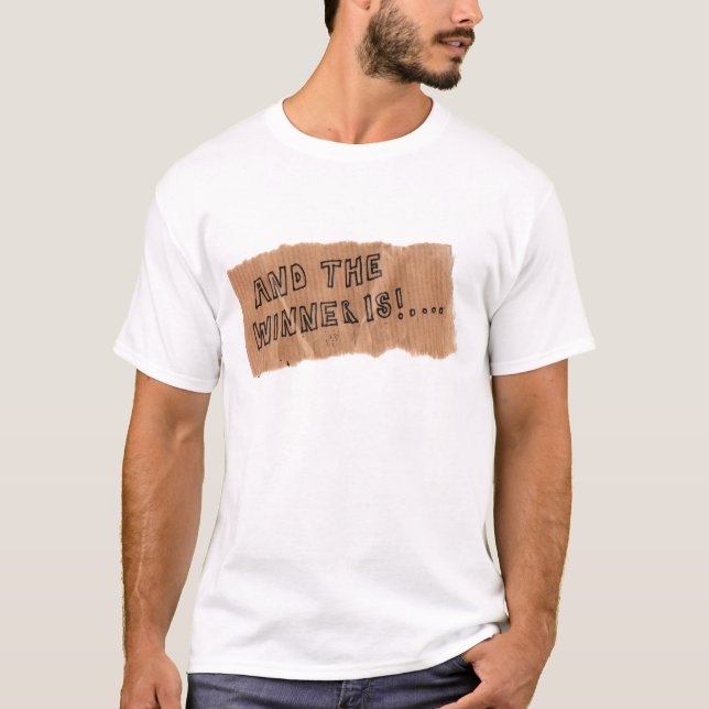 Und der Gewinner ist T-Shirt (Vorderseite)
