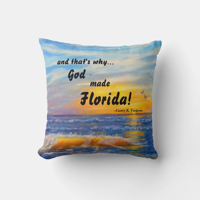 UND DESHALB HAT GOTT FLORIDA OCEAN PILLOW GEMACHT KISSEN (Vorderseite)