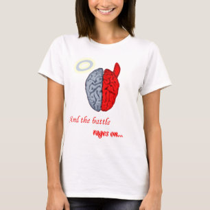 Und die Schlacht wütet (Gut gegen Böse) T-Shirt