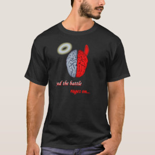 Und die Schlacht wütet (Gut gegen Böse) T-Shirt