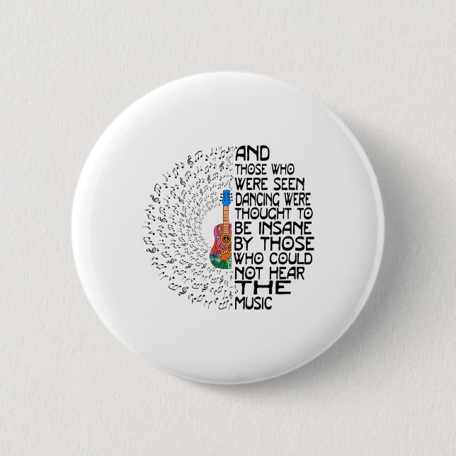 Und diejenigen, die getanzt werden sollten, dachte button (Vorderseite)