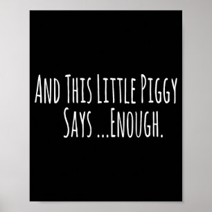 Und dieser kleine Ggy sagt genug lustige sarkastis Poster