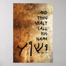... und du sollst seinen Namen "Yeshua" nennen Poster
