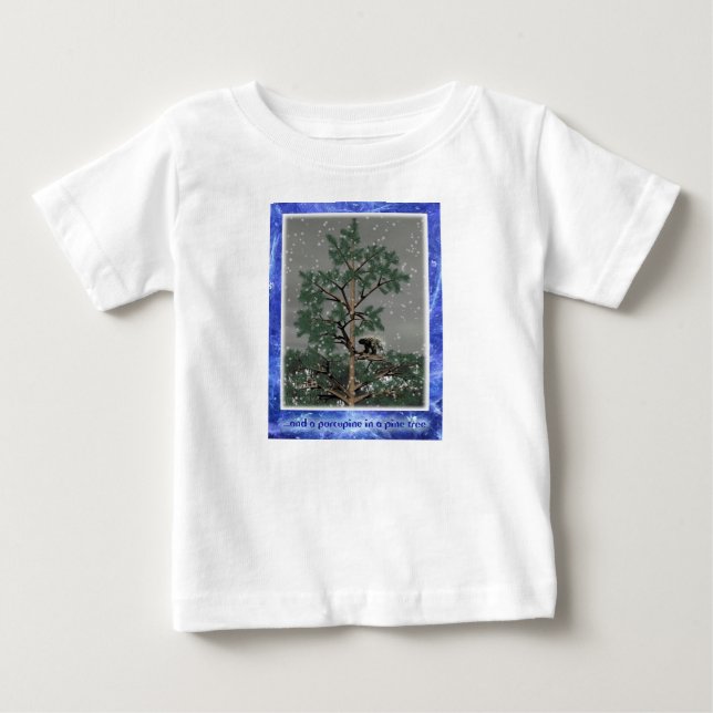 Und eine Porcupine in einem Kiefernbaum Baby T-shirt (Vorderseite)