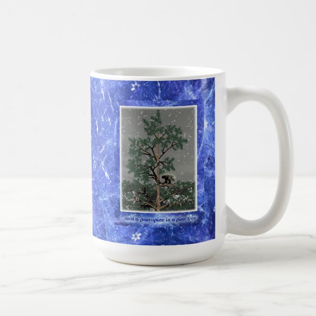 Und eine Porcupine in einem Kiefernbaum Kaffeetasse (Rechts)