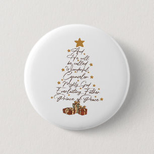 Und er wird Jesus Weihnachtsbaum Christi genannt Button