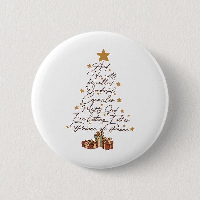 Und er wird Jesus Weihnachtsbaum Christi genannt Button (Vorderseite)