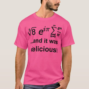 und es war köstliche Mathematik Gleichungen 4 T-Shirt