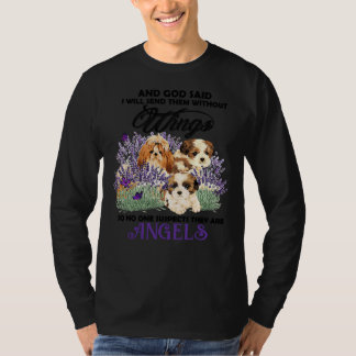 Und Gott sagte, ich werde sie ohne Flügel schicken T-Shirt