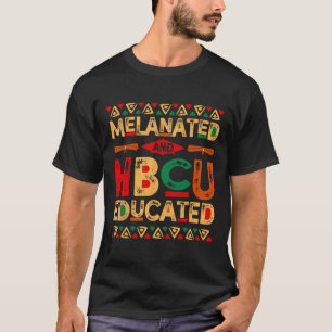 Und Hbcu unterrichtete Afrika Stolz Schwarzgeschic T-Shirt