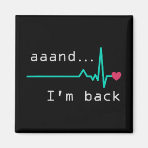 Und ich bin wieder da, Überlebende eines Herzinfar Magnet