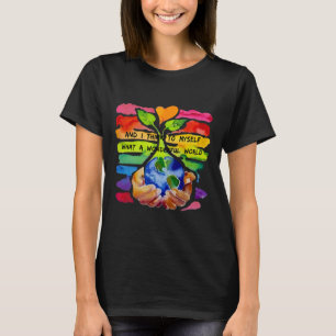 Und ich denke, was für eine wunderbare Welt Erde T-Shirt