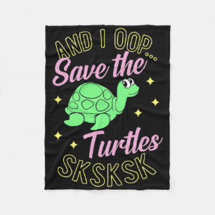 Und ich Rettete die Schildkröten Sksk Niedliche Me Fleecedecke