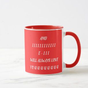 Und ich werde dich immer lieben tasse