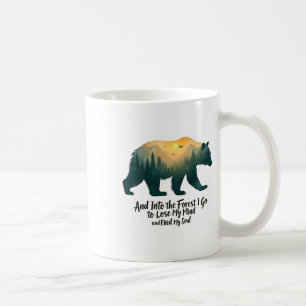 Und in den Wald gehe ich, um meinen Verstand beim  Kaffeetasse