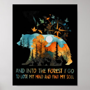 Und in den Wald gehe ich, um meinen Verstand beim Poster