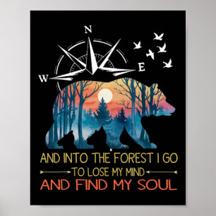 Und in den Wald gehe ich, um meinen Verstand Campi Poster