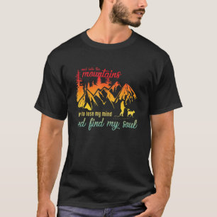 Und in die Berge, werde ich meinen Geist und Fi ve T-Shirt