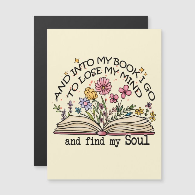 Und in mein Buch I Go - Blumenbuch Lover Magnetkarte (Vorne/Hinten)