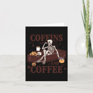 Und Kaffee Funny Skelett Halloween Karte