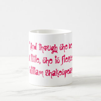 Und obwohl sie aber wenig ist, ist sie heftig kaffeetasse