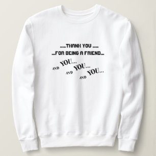 Und Sie und Sie - Sweatshirt