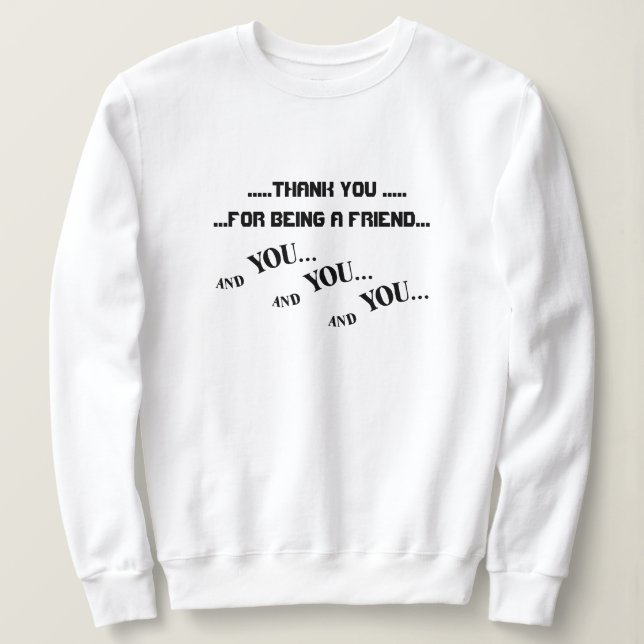 Und Sie und Sie - Sweatshirt (Design vorne)