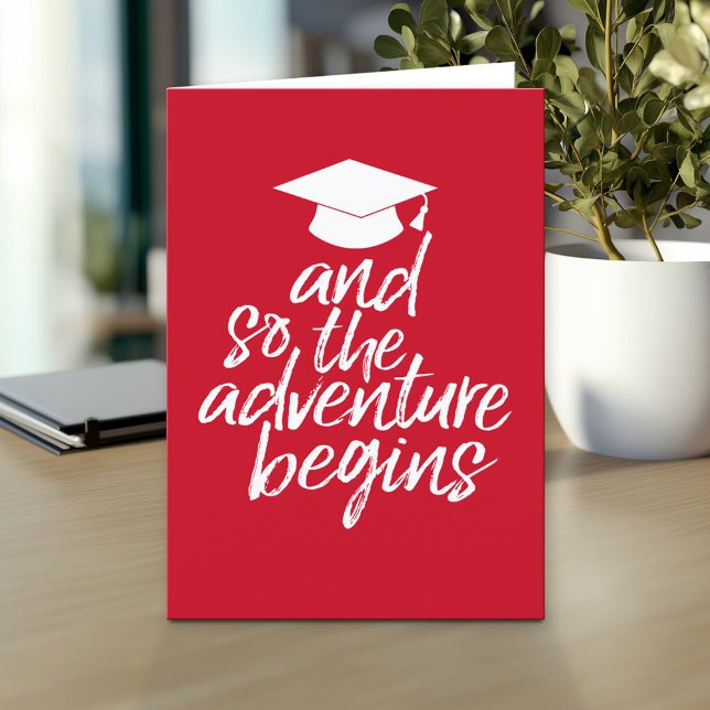 Und so beginnt das Abenteuer - Abschluss Rot Karte (And so the adventure begins - Custom Graduation Greeting Card)
