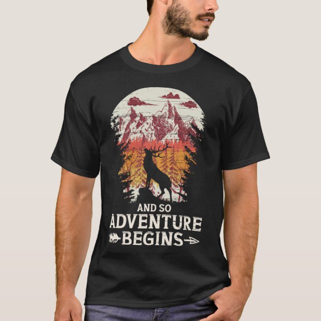 Und so beginnt das Abenteuer mit dem Camping Hirsc T-Shirt (Vorderseite)