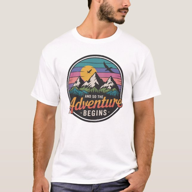 Und so beginnt das Abenteuer - Naturerlebnis T-Shirt (Vorderseite)