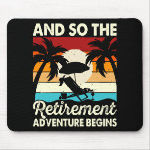 Und so beginnt das Rentenabenteuer Mousepad