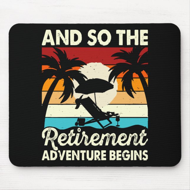 Und so beginnt das Rentenabenteuer Mousepad (Vorne)