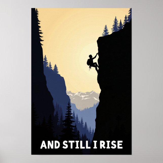 Und trotzdem steige ich Motivierend Kunst auf Poster (Vorne)