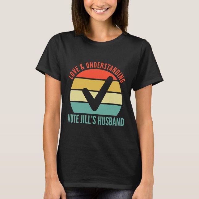 Und Vote Jills Ehemänner Joe Biden 20 verstehen T-Shirt (Vorderseite)