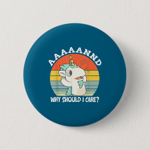 Und warum sollte es mich interessieren_ Lustiges s Button