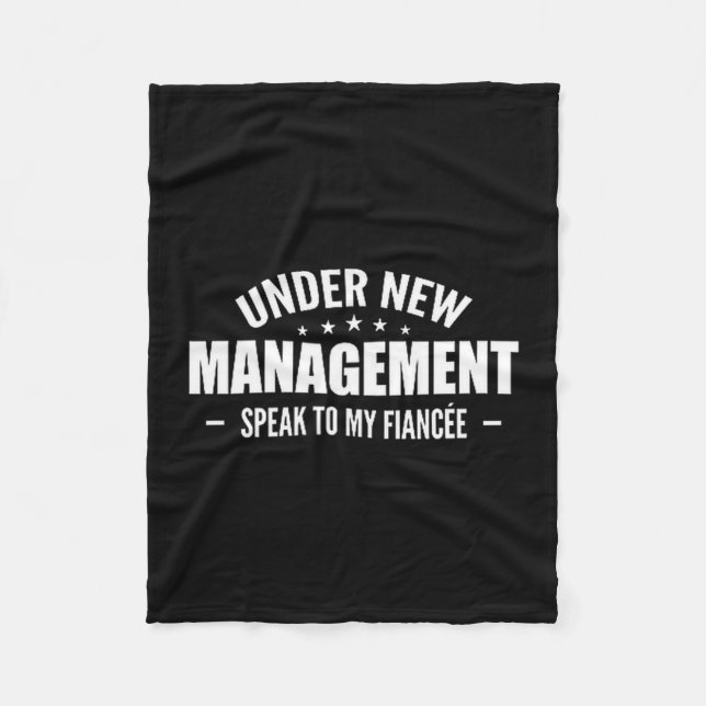 Under New Management Speak To My Fiancée - Future  Fleecedecke (Vorderseite)