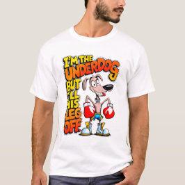 "Underdog Champion" T-Shirt