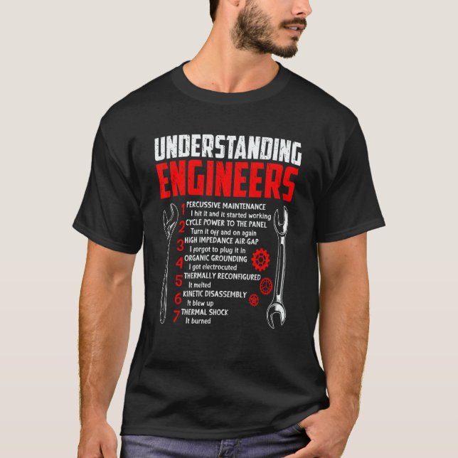 Understanding Engineers  Mechanical Sarcastic Engi T-Shirt (Vorderseite)