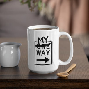 Une façon, ma façon personnalisable café Mug