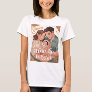 Une famille est née T-shirt pour les nouveaux pare
