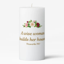 "Une femme sage construit sa maison" 3"x6"