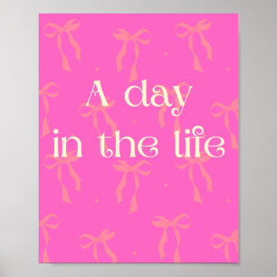 Une journée dans la vie Poster Wall Art en rose