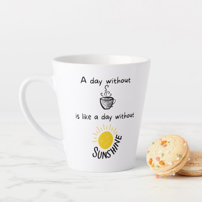 Une journée sans café 12 oz Latte Mug (En situation)